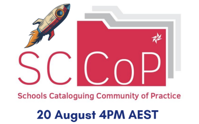 Launch of Schools Cataloguing Community of Practice – August 2025